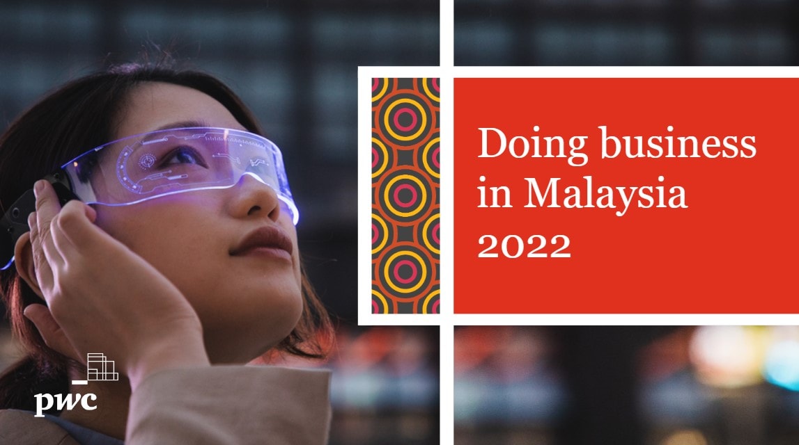 Doing Business In Malaysia 2022