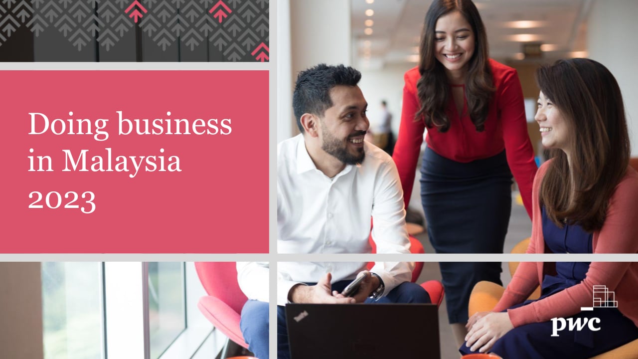 Doing business in Malaysia 2023