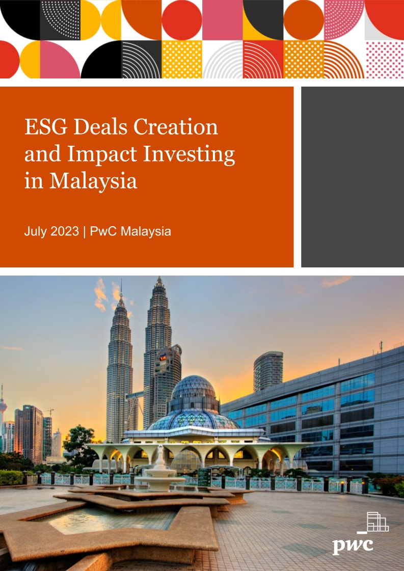 ESG Deals Creation and Impact Investing in Malaysia