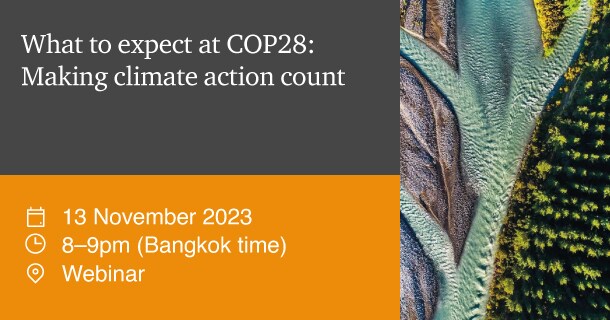 What To Expect At COP28: Making Climate Action Count